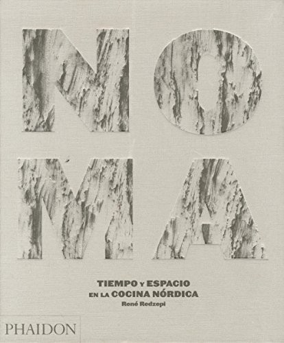 René Redzepi: Spanishnoma Time and Place in (Hardcover, 2011, Phaidon Press)