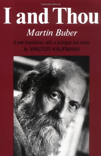 Walter Kaufmann, Martin Buber: I and Thou (1971, Touchstone)