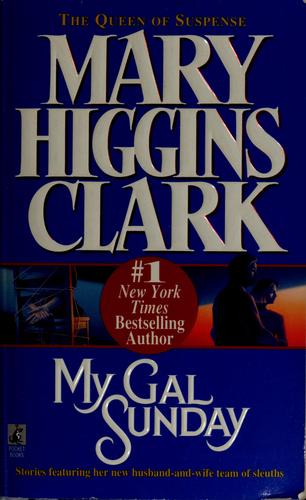 Mary Higgins Clark: My gal Sunday (1997, Pocket Books)