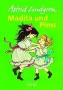 Astrid Lindgren: Madita und Pims. ( Ab 8 J.). (Hardcover, German language, 1980, Oetinger Verlag)