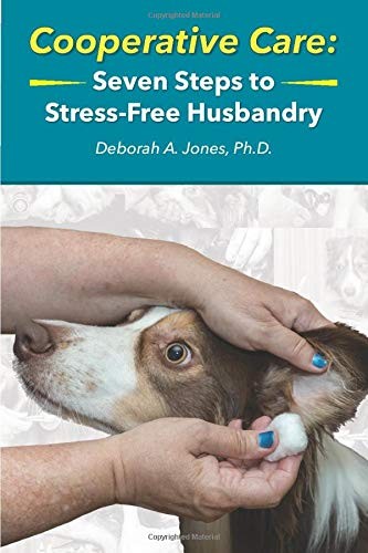 Deborah Jones Ph.D.: Cooperative Care (Paperback, 2018, DeborahJones)