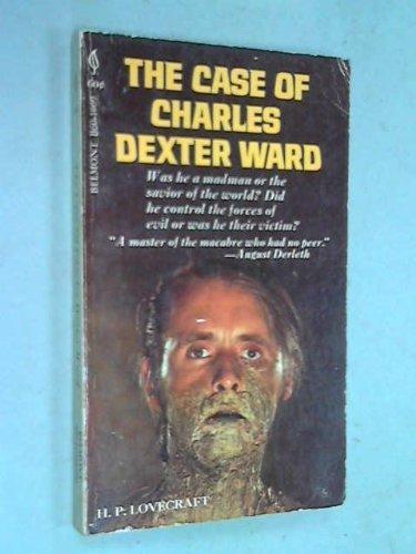 H. P. Lovecraft: The case of Charles Dexter Ward