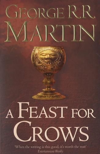 George R.R. Martin: A Feast for Crows (A Song of Ice and Fire, #4) (Paperback, 2011, HarperCollins Publishers)