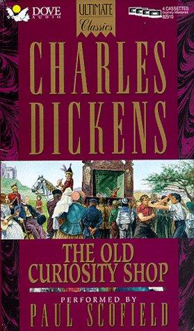 Charles Dickens, Paul Scofield: The Old Curiosity Shop (Ultimate Classics) (AudiobookFormat, Audio Literature)