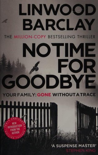 Linwood Barclay: No Time for Goodbye (2018, Orion)