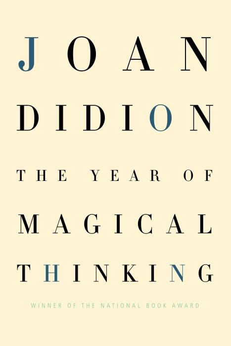 Joan Didion: Year of Magical Thinking (2005, HarperCollins Publishers Limited)