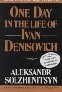 Alexander Solschenizyn: One Day in the Life of Ivan Denisovich (1992, Farrar, Straus and Giroux)