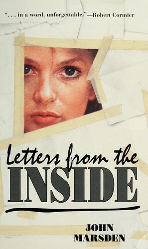 John Marsden: Letters from the inside (1996, Bantam Doubleday Books for Young Readers)