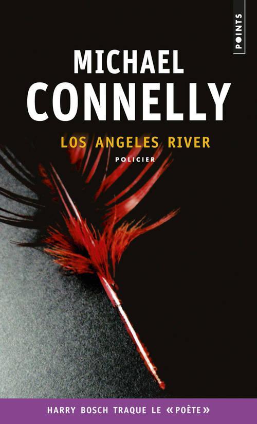 Michael Connelly: Los Angeles river (French language, 2013)