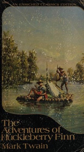 Mark Twain, Mark Twain: Adventures of Huckleberry Finn (Paperback, 1973, Washington Square Press Enriched Classics/Pocket Books)