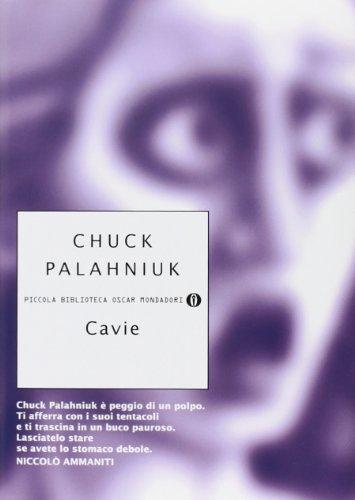 Chuck Palahniuk, Chuck Palahniuk: Cavie (Italian language, 2008)
