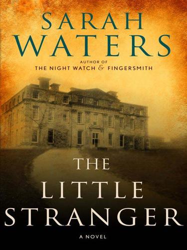 Sarah Waters: The Little Stranger (EBook, 2009, Penguin USA, Inc.)