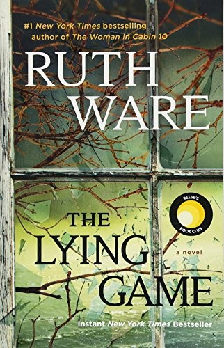 Ruth Ware: The Lying Game (Paperback, 2018, Gallery/Scout Press)