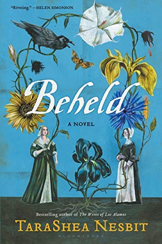 TaraShea Nesbit: Beheld (Paperback, 2021, Bloomsbury Publishing)