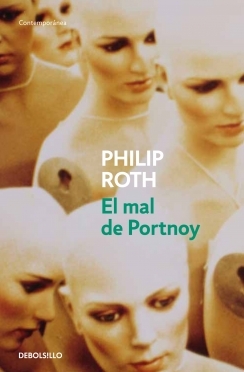 El mal de Portnoy (Spanish language, 2008, Debolsillo)
