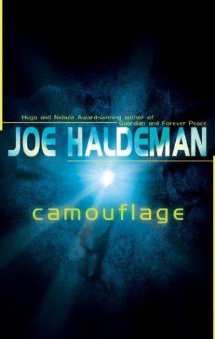 Joe Haldeman: Camouflage (2004, Ace Books)