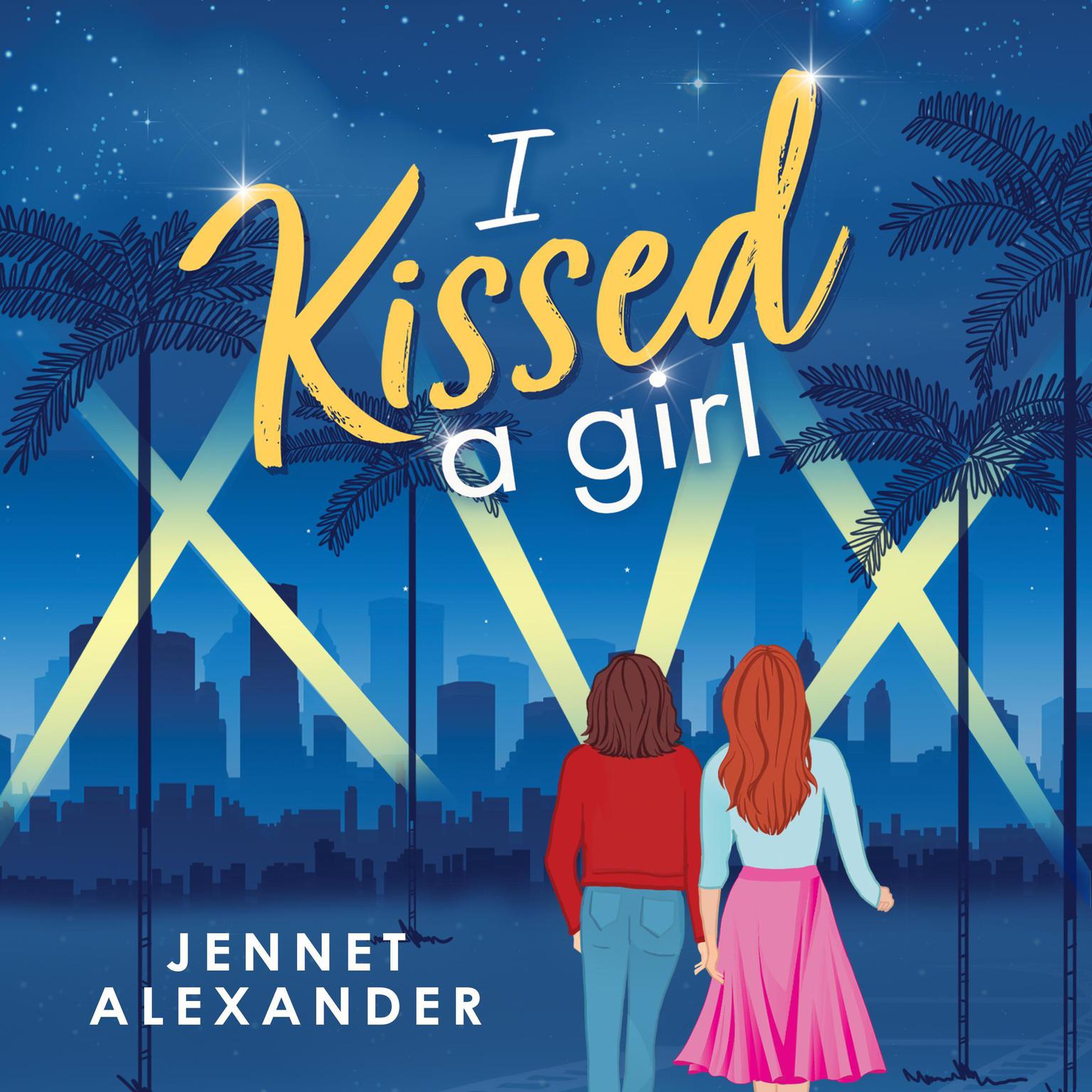 Jennet Alexander: I kissed a girl (2021, sourcebooks casablanca)