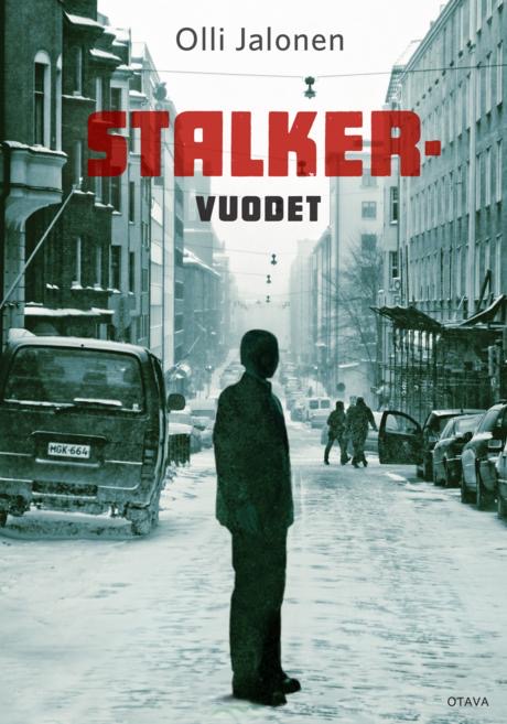 Stalker-vuodet (Hardcover, Suomi language, Otava)