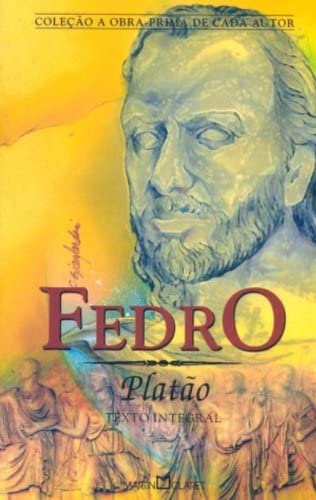 Fedro (Paperback, Português language, 2011, ‎Martin Claret)
