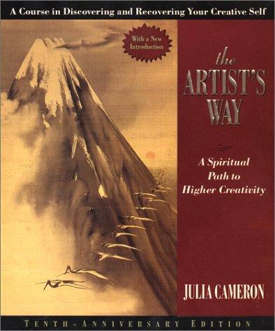 Julia Cameron: The Artist's Way (Hardcover, 2002, Tarcher)