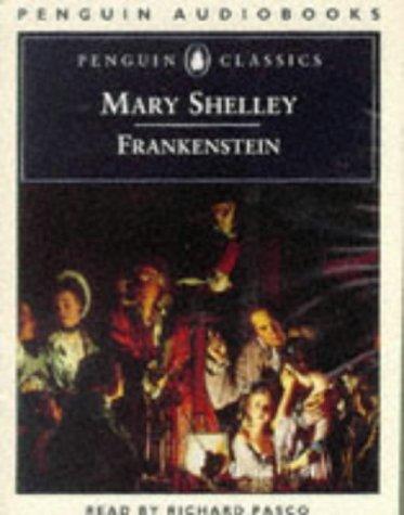 Mary Shelley: Frankenstein (1994, Penguin Audiobooks)