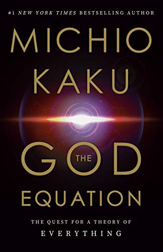 Michio Kaku: The God Equation (Hardcover, 2021, Doubleday)