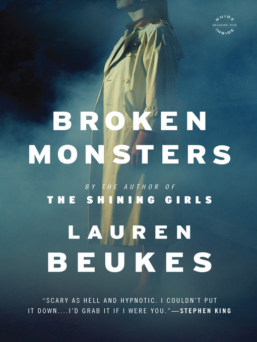 Lauren Beukes: Broken monsters (2014)