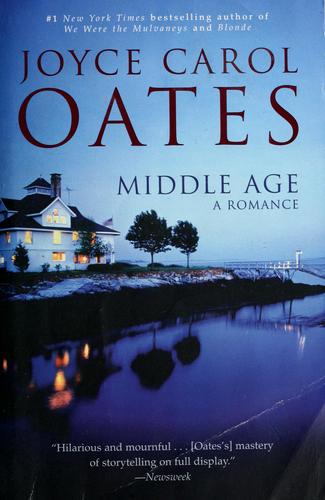 Joyce Carol Oates: Middle age (2001, Ecco Press)