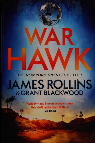 James Rollins: War hawk (2016)