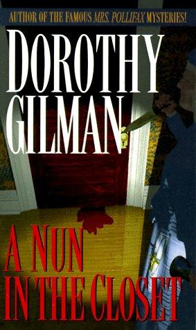 Dorothy Gilman: Nun in the Closet (1986, Fawcett)