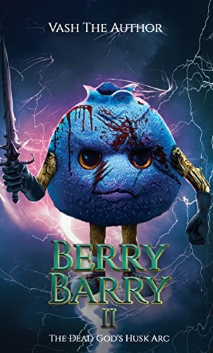 Vash The Author: Berry Barry (AudiobookFormat, 2022, Independently published)