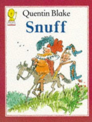 Quentin Blake: Snuff (Paperback, 1993, Harpercollins Childrens Books)