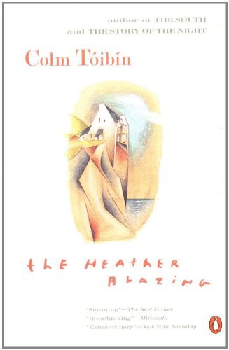 Colm Tóibín: The Heather Blazing (Paperback, 1994, Penguin Group USA)