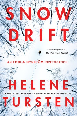 Helene Tursten, Marlaine Delargey: Snowdrift (2020, Soho Press, Incorporated)