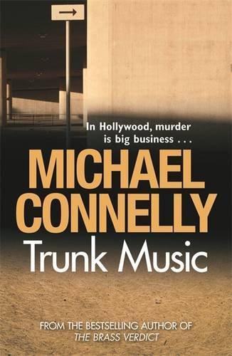 Michael Connelly: Trunk music