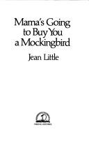 Jean Little: Mama's going to buy you a mockingbird (1984, Viking Kestrel)