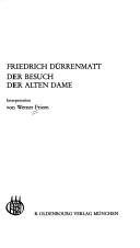 Werner Frizen: Friedrich Dürrenmatt, Der Besuch der alten Dame (German language, 1987, R. Oldenbourg)