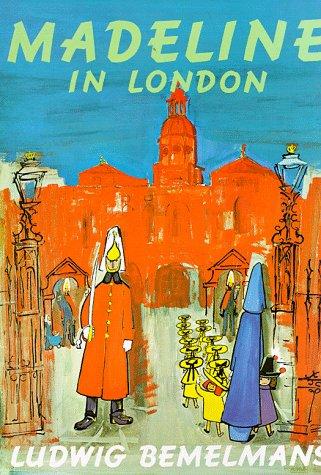 Ludwig Bemelmans: Madeline in London (Hardcover, Viking Juvenile)