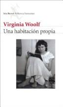 Virginia Woolf: Una Habitacion Propia (Paperback, 2004, Editorial Seix Barral)