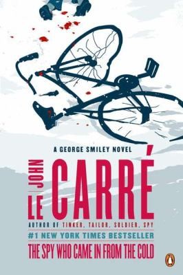 John le Carré: The Spy Who Came In From The Cold (2012, Penguin Books)