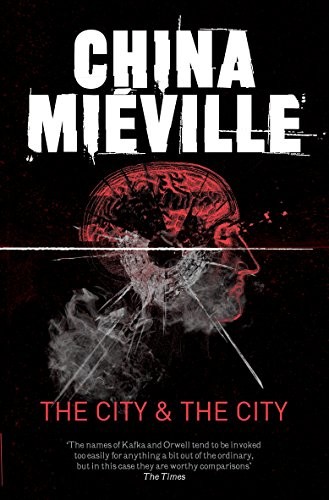 The City & the City (Paperback, 2011, imusti, Pan Publishing)