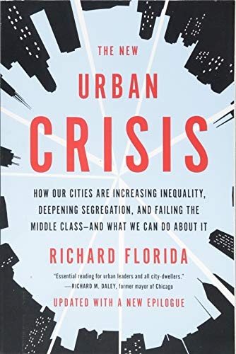 The New Urban Crisis (Paperback, 2018, Basic Books)