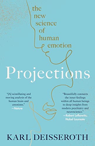 Karl Deisseroth: Projections (2023, Random House Publishing Group)