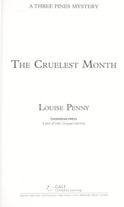 Louise Penny: The cruelest month (2008, Thorndike Press)