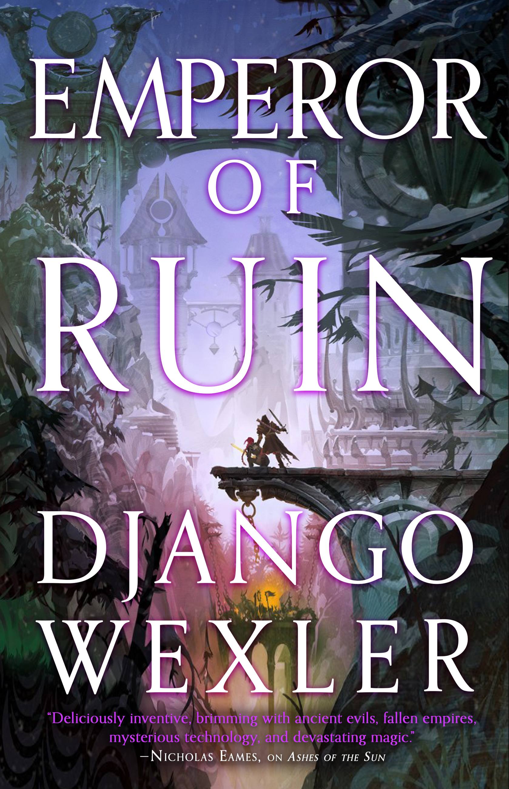Django Wexler: Emperor of Ruin (2023, Little, Brown Book Group Limited)