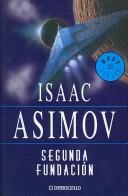 Isaac Asimov: Segunda Fundación (Foundación, #3) (Spanish language)