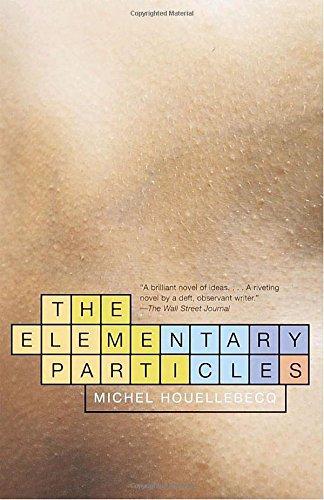 Michel Houellebecq: The Elementary Particles (2001)