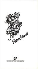 Peter Straub: If You Could See Me Now (Paperback, 1982, Pocket)