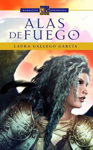 Laura Gallego Garcia: Alas de fuego (2005, Ediciones del Laberinto)
