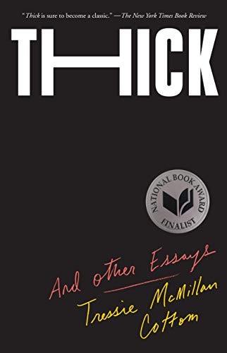 Tressie McMillan Cottom: Thick (Paperback, 2019, The New Press)